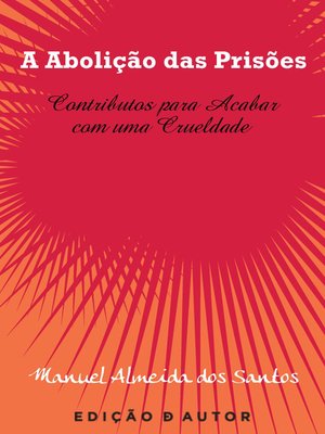 cover image of A Abolição das Prisões